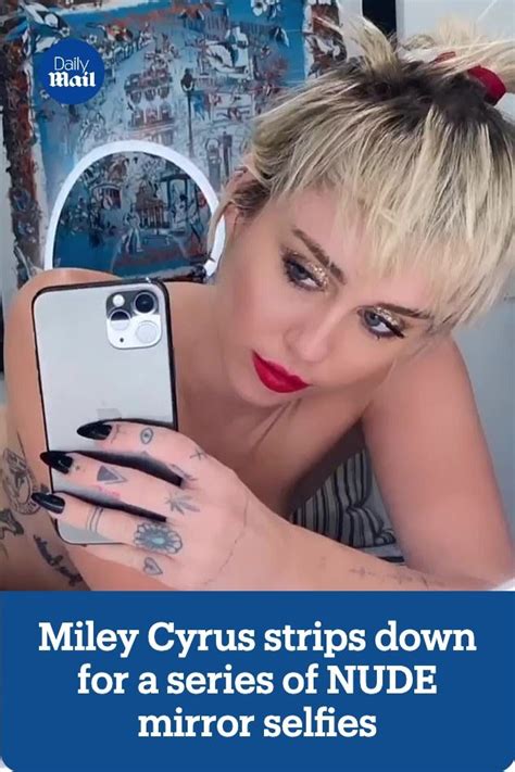 miley cyrus tits|Miley Cyrus Strips Down for Her Sexiest Selfies Yet